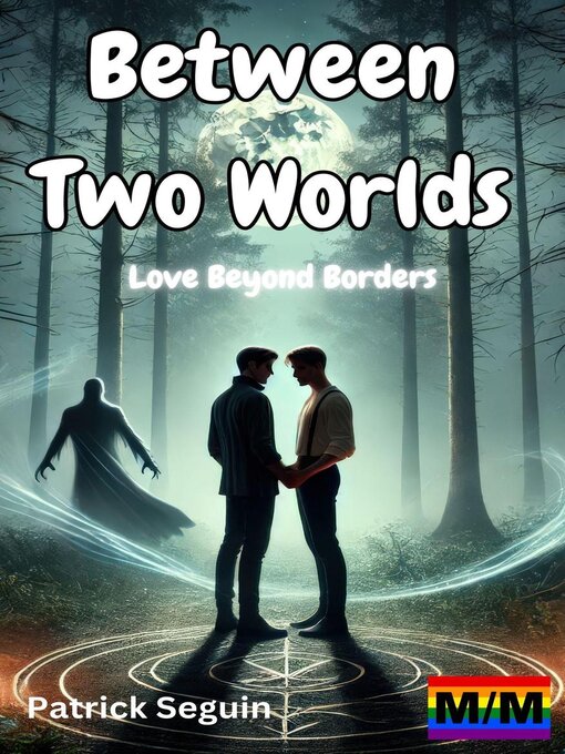 Cover image for Between Two Worlds--Love Beyond Borders